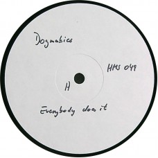 DOGMATICS Everybody Does It (Homestead Records – HMS049) France 1986 white label Test Pressing LP (Garage Rock, Punk) + Poster